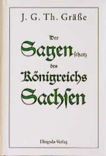 Der Sagenschatz des Königreichs Sachsen, Bd.3