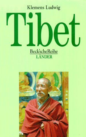 Tibet (Beck'sche Reihe - Länder)