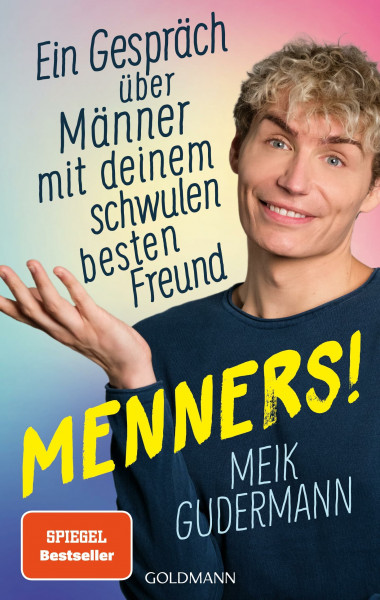 Menners!: Ein Gespräch über Männer – mit deinem schwulen besten Freund - SPIEGEL-Bestseller