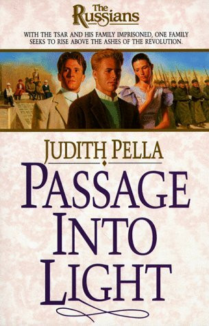 Passage into Light (Russians, 7)