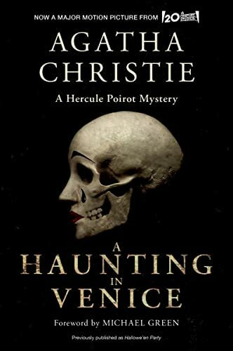 A Haunting in Venice [Movie Tie-in]: Originally Published as Hallowe'en Party: A Hercule Poirot Mystery (Hercule Poirot Mysteries, 35)