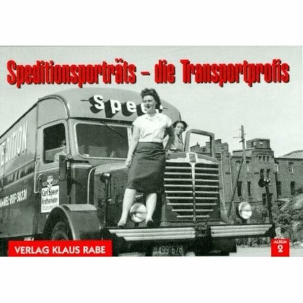 Speditionsporträts: Die Transportprofis