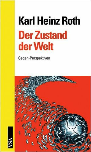 Der Zustand der Welt: Gegen-Perspektiven