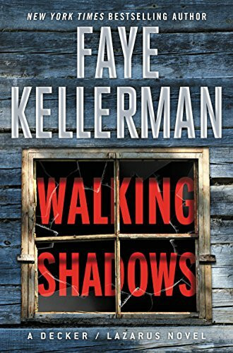 Walking Shadows: A Decker/Lazarus Novel (Decker/Lazarus Novels, 25, Band 25)