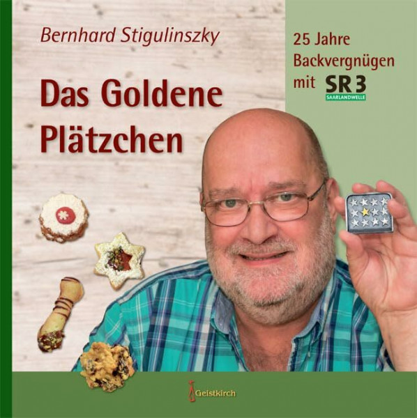 Das Goldene Plätzchen: 25 Jahre Backvergnügen mit SR 3 Saarlandwelle