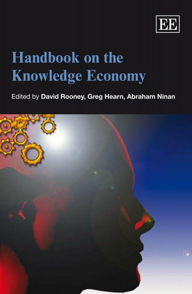 Handbook on the Knowledge Economy (Elgar Original Reference)