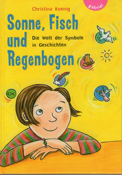 Sonne, Fisch und Regenbogen: Die Welt der Symbole in Geschichten
