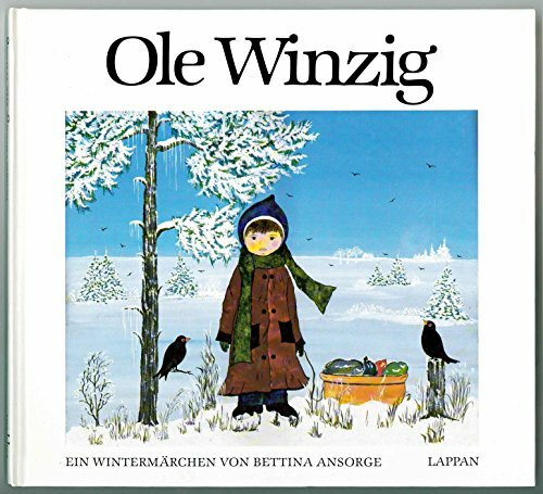 Ole Winzig. Ein Wintermärchen