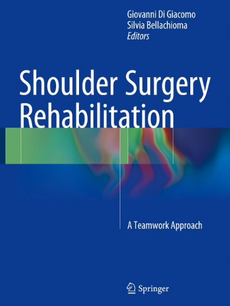 Shoulder Surgery Rehabilitation
