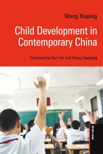 Child Development in Contemporary China