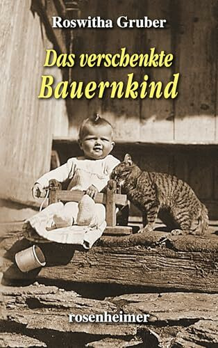 Das verschenkte Bauernkind