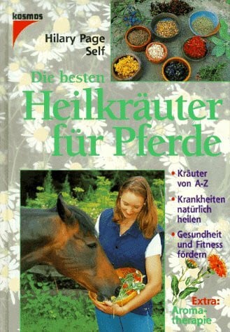 Die besten Heilkräuter für Pferde