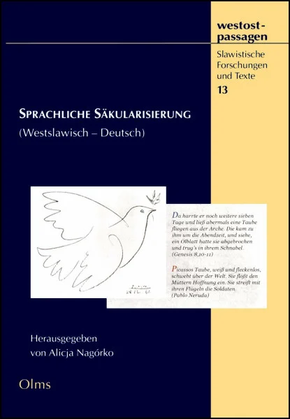 Sprachliche Säkularisierung (Westslawisch – Deutsch) (westostpassagen - Slawistische Forschungen und Texte)