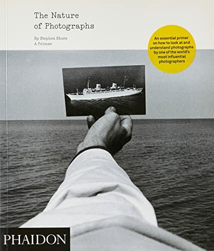 The Nature of Photographs: A Primer (2010): A Primer