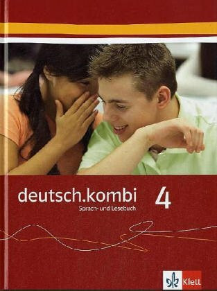 deutsch.kombi. Ein Sprach- und Lesebuch / Schülerbuch 8. Klasse