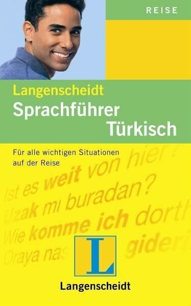 Langenscheidt Sprachführer Türkisch: Für alle wichtigen Situationen auf der Reise (Langenscheidt Sprachführer und Reise-Sets)