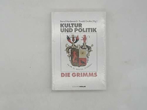 Kultur und Politik: Die Grimms