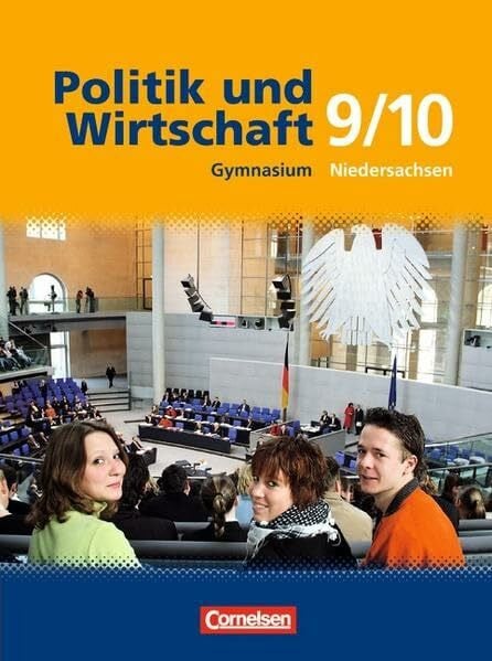 Politik und Wirtschaft - Gymnasium Niedersachsen / 9./10. Schuljahr - Schülerbuch