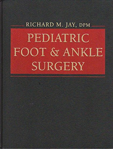 Pediatric Foot & Ankle Surgery