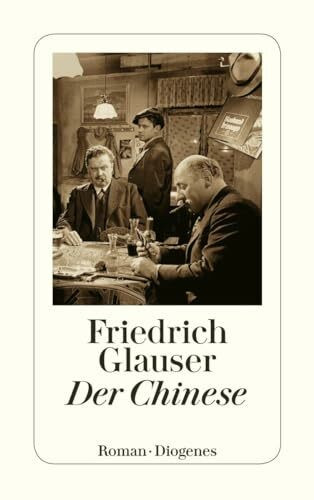 Diogenes Verlag Der Chinese, Roman (detebe)