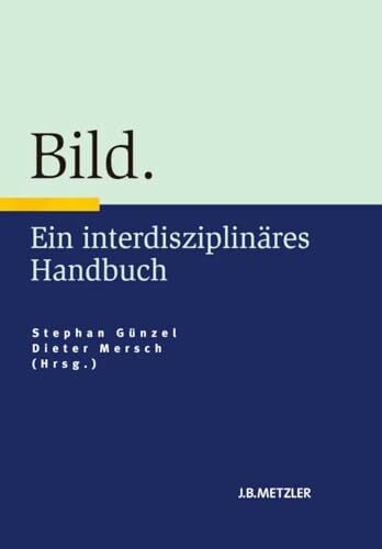 Bild: Ein interdisziplinäres Handbuch Bild: Ein interdisziplinäres Handbuch