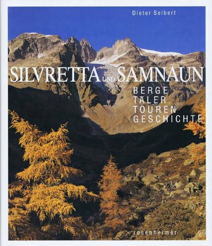 Silvretta und Samnaun