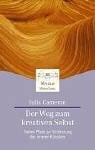 Der Weg zum kreativen Selbst: Sieben Pfade zur Entdeckung des inneren Künstlers