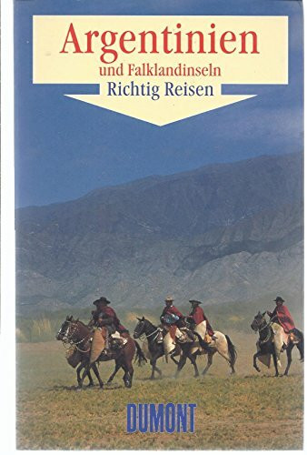 DuMont Richtig Reisen Argentinien und Falklandinseln