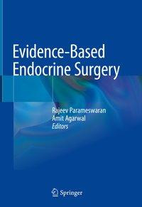 Evidence-Based Endocrine Surgery