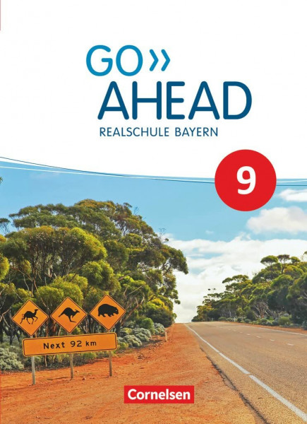 Go Ahead - Realschule Bayern 2017 - 9. Jahrgangsstufe: Schulbuch