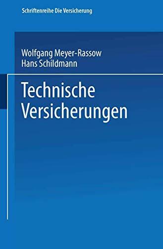Technische Versicherungen (Die Versicherung) Technische Versicherungen (Die Versicherung)
