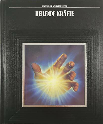 Heilende Kräfte