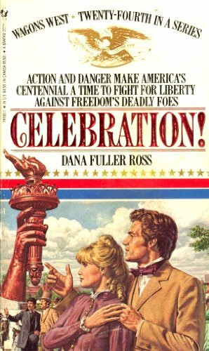 Celebration (Wagon's West, Band 24)