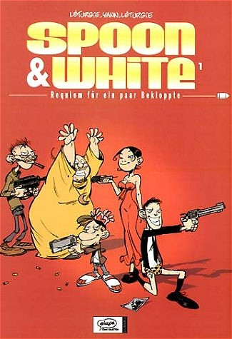 Spoon & White, Bd.1 : Requiem für ein paar Bekloppte