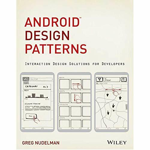 Android Design Patterns: Interaction Design Solutions for Developers