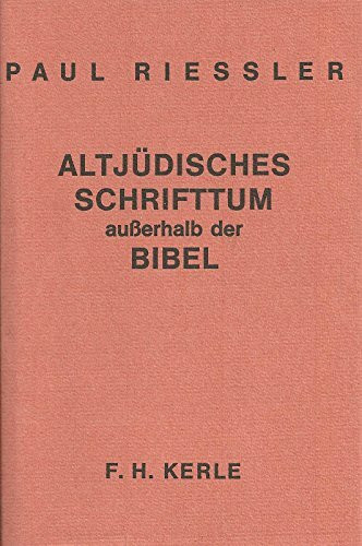 Altjüdisches Schrifttum ausserhalb der Bibel