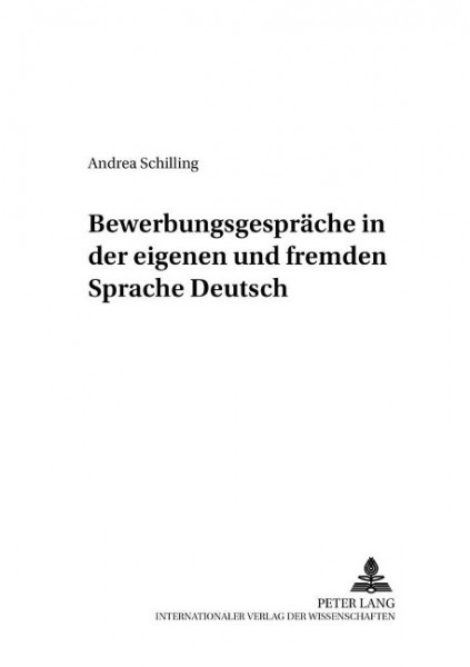 Bewerbungsgespräche in der eigenen und fremden Sprache Deutsch