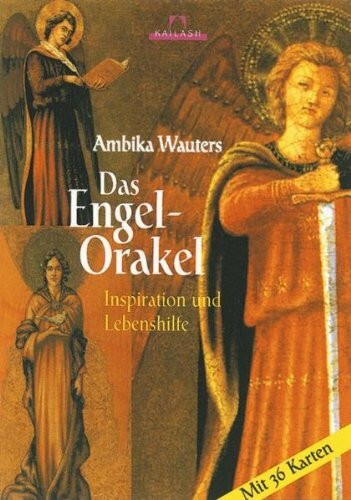 Das Engel-Orakel: Inspiration und Lebenshilfe