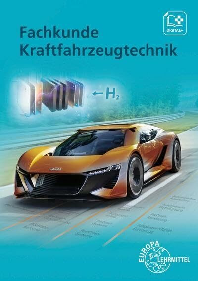 Fachkunde Kraftfahrzeugtechnik: Buch + digitale Ergänzungen