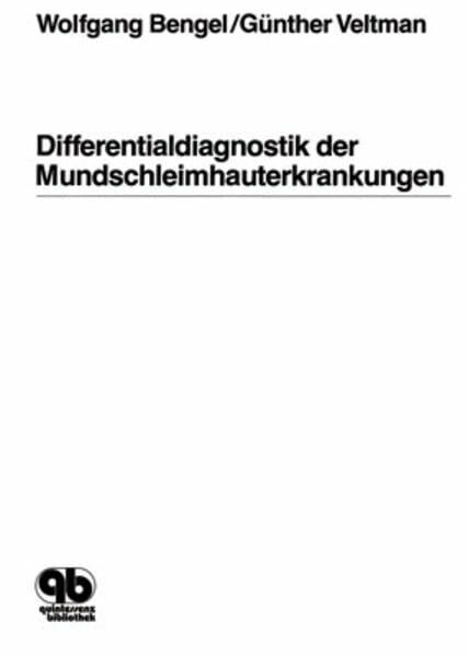Differentialdiagnostik der Mundschleimhauterkrankungen