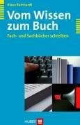 Hogrefe Ag Vom Wissen Zum Buch, Fach- Und Sachbücher Schreiben