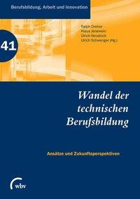 Wandel der technischen Berufsbildung