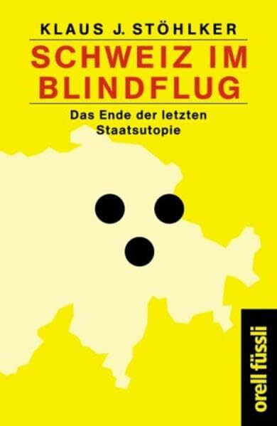 Schweiz im Blindflug: Das Ende der letzten Staatsutopie