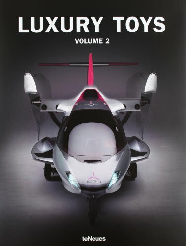 Luxury Toys Volume 2: Engl.-Dtsch.-Französ. (Luxury books)