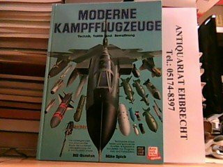 Moderne Kampfflugzeuge, Technik, Taktik und Bewaffnung