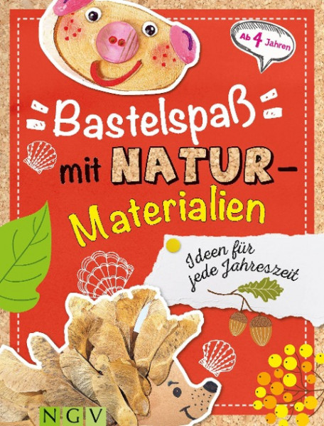 Bastelspaß mit Naturmaterialien
