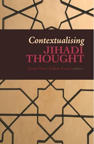 C Hurst & Co Publishers Ltd Contextualising Jihadi Thought