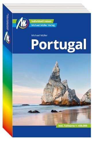 MICHAEL MÜLLER Reiseführer Portugal: 100% authentisch, aktuell und vor Ort recherchiert. Inkl. Faltkarte. (MM-Reisen)