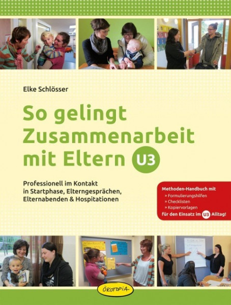 So gelingt Zusammenarbeit mit Eltern - U3