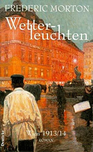 Wetterleuchten. Wien. 1913/1914